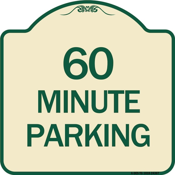 Signmission Designer Series 60 Minute Parking, Tan & Green Heavy-Gauge Aluminum Sign, 18" x 18", TG-1818-24367 A-DES-TG-1818-24367 - main
